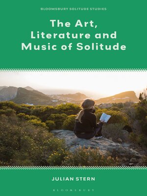 cover image of The Art, Literature and Music of Solitude